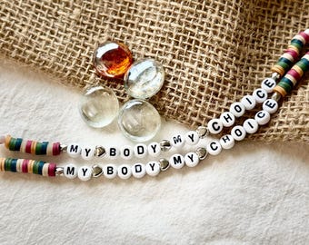 Pro-Choice Friendship Bracelet - Donation Made for Every Purchase