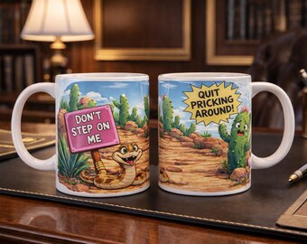 Funny Cactus & Snake Mug – “Don’t Step on Me” and “Quit Pricking Around” Desert Humor