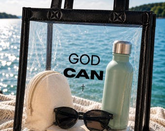 Christian Beach Tote Bag, Faith Based Gift for Women, Inspirational Christian Bag, Clear Tote with GOD CAN Design