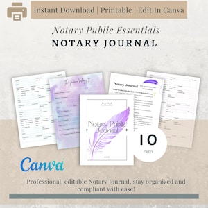 May include: A printable, editable notary journal with a purple feather design. The journal has 10 pages and is designed to help notaries stay organized and compliant. The text "Notary Public Essentials NOTARY JOURNAL" is at the top of the image.