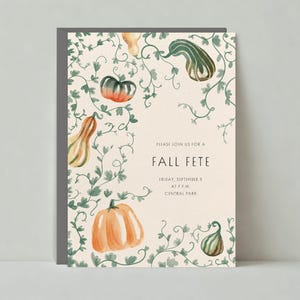 May include: A rectangular invitation card with a watercolour design. The card features pumpkins and gourds in shades of orange, green, and yellow, with green vines. The text reads "FALL FETE" and event details. The card has a grey border.