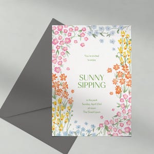 May include: A floral invitation card with a white background and colorful flowers around the border. The text reads "You're invited to enjoy SUNNY SIPPING in the park Sunday, April 23rd at noon The Great Lawn".