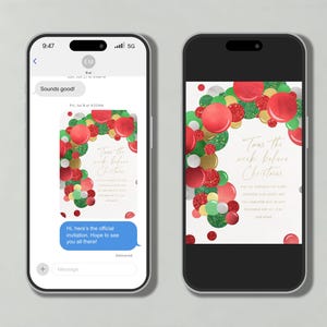 Pode incluir: Dois smartphones exibindo um convite de Natal. O convite apresenta um design festivo com ornamentos circulares vermelhos, verdes e dourados. O texto no convite diz "Twas the week before Christmas."