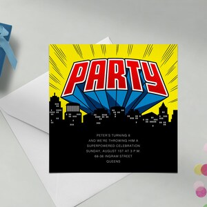 Puede incluir: Una invitación a una fiesta de estilo cómic con una pancarta "PARTY" roja y azul sobre un paisaje urbano. El texto dice "Peter's turning & and we're throwing him a Superpowered Celebration Sunday, August 1st at 3 PM. 68-36 Ingram Street Queens."