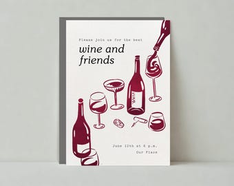 May include: A white invitation card with red wine bottles and glasses. The text reads "Please join us for the best wine and friends. June 12th at 6 p.m. Our Place."