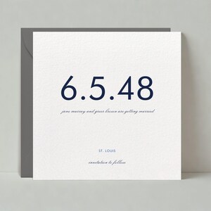 May include: A white wedding invitation with the date 6.5.48 printed in navy blue. The text "jane murray and greer brown are getting married" is printed in a smaller font below the date. The invitation also includes the location "ST. LOUIS" and the phrase "invitation to follow".