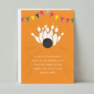 May include: Orange birthday party invitation with a bowling theme. It's Meg's 9th birthday! Join us at the bowling alley for a few frames of fun. Sunday, July 1st at 3 p.m. Melody Lanes.