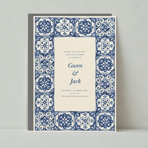 May include: A blue and white tile patterned invitation for a couple's shower in honor of Gwen & Jack. The invitation is set for Saturday, October 10th at 4 p.m. at The Chesterfield Mayfair.