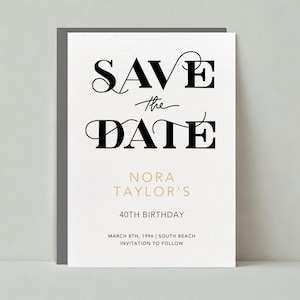 Papierlose Post Anpassbare Geburtstag Save The Date Vorlage | mutig und typografisch | Siebdruck, Stilvoll, Ausgefallen, Schrift, Schwarz | Sofort Download