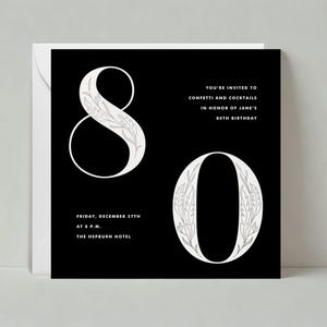 Plantilla de invitación para fiesta de cumpleaños personalizable sin papel / Negrita y tipográfica / Negro, números, 80.° aniversario / Descarga instantánea