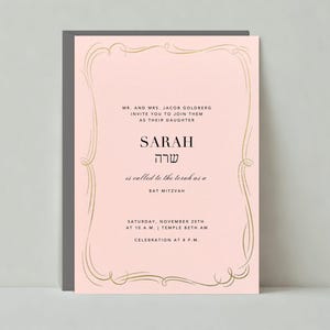 May include: A pink and gold invitation card with a decorative border. The text reads "MR. AND MRS. JACOB GOLDBERG INVITE YOU TO JOIN THEM AS THEIR DAUGHTER SARAH שרה is called to the Torah as a BAT MITZVAH SATURDAY, NOVEMBER 20TH AT 10 A.M. TEMPLE BETH AM CELEBRATION AT 6 P.M."