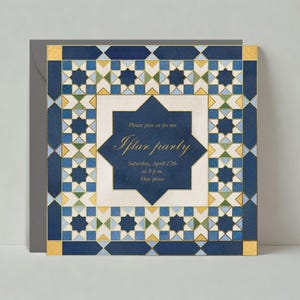 May include: Square invitation card with a geometric pattern in shades of blue, gold, and green. The invitation reads "Please join us for an Iftar party" with the date and time. The card is set against a gray background.