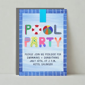 May include: A blue and white checkered invitation with the text "POOL PARTY" in colorful letters. The invitation includes details for a pool party, including the date, time, and location.