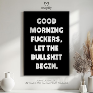 Morning Fuckers Poster, Rude Wall Art, Funny Print, Sarcastic Quote, Humorous Home Decor, Bold Kitchen Gift