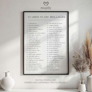 50 Ways to Say Bollocks Print, Rude Gift, Edgy Wall Quote, Bathroom Sign, Bold Home Decor, Humorous Art, Unique Statement