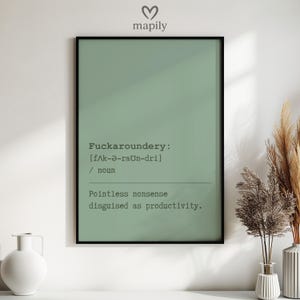 Fuckaroundery Rude Definition Alternative Dictionary, Funny Wall Decor, Alternative Dictionary Poster, Bold Sassy Quote, Humorous Home Gift