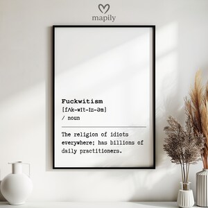Fuckwitism Defintion Rude Dictionary, Home Decor, Definition Poster, Funny Wall Art, Humorous Print, Unique Gift, Quality Matte Finish