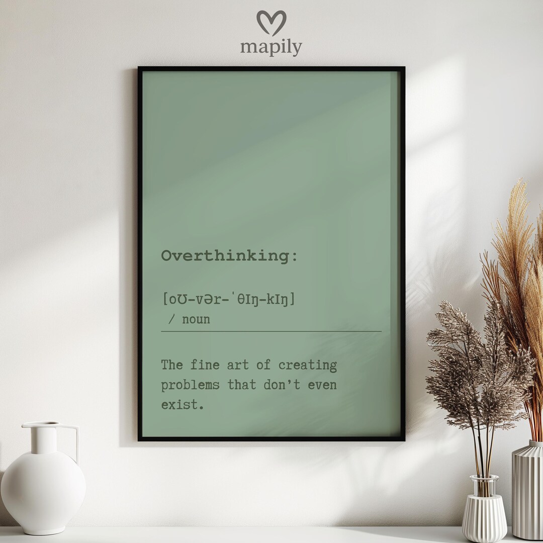 Overthinking Definition Print, Sarcastic Dictionary Art - Etsy