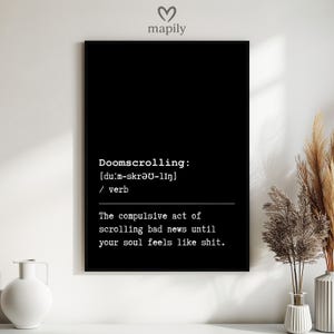 Doomscrolling Poster, Humorous Home Gift, Bold Rude Definition, Edgy Wall Art, Cheeky Humor Print, Unique Room Decor, Digital Download