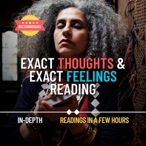 Exact Thoughts Tarot Reading Same Day Exact Feeling Exact Time Frame Reading in one Hour Psychic Love Reading Telepathy Reading Mind Reading