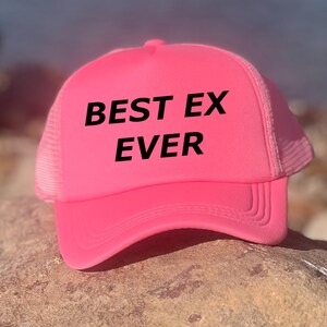 Best Ex trucker hat, Inappropriate Hat, Trucker Hat, Trendy Gift for Her, Custom Trucker Hat, Woman&#39;s Trucker, Funny trucker hat