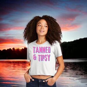 Tanned & Tipsy Graphic Crop Tee, Tanned and Tipsy Crop Tee, Crop Shirt, Tipsy Shirt Tanned and Tipsy Crop Shirt, Spring Break Shirt