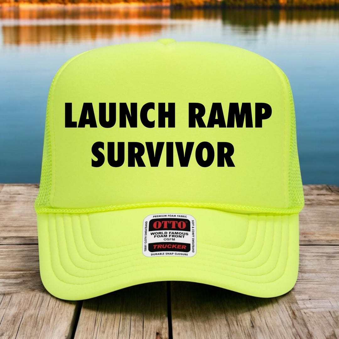 Boat Ramp Humor Launch Ramp Survivor Trucker Hat, Funny Boating Hat, Lake Life Hat ...