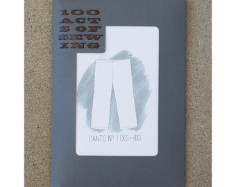 100 Acts of Sewing - Pants No. 1 Pattern (paper)