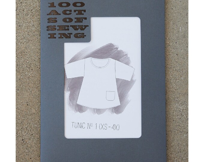 100 Acts of Sewing - Tunic No. 1 Pattern (paper) - Etsy
