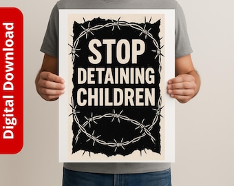 Cartel de protesta imprimible: ¡No a la detención de niños! (Descarga digital)