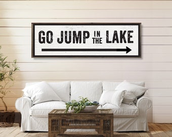 Go Jump in the Lake arrow sign 16x52  Large Lake sign, with finished Cedar frame edge. Huge Lake sign, Lake House Decor, lake arrow