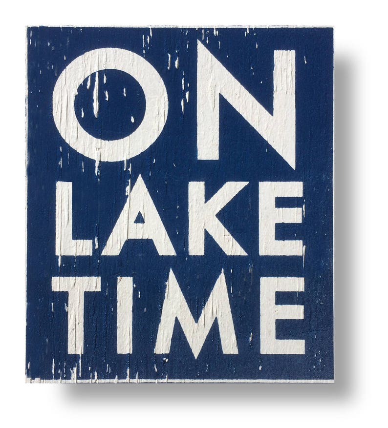 On Lake Time Rustic Wooden Sign 16.5 x 19 Lake house decor Lake wooden sign Lake sign Lake house sign On lake time decor Lake decor image 1