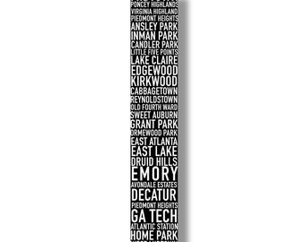Atlanta Subway list of neighborhoods Rustic Wood Sign: Hand Screen Printed 39 x 7