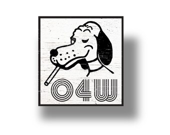 Funny Quirky Old Fourth Ward Smoking Dog  12 x 12 Wooden Sign