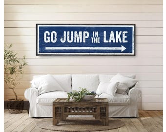 Lake Art, Go Jump in the Lake Sign: Large Wood Lake House Decor, Real wood,  16 x 52 with free shipping
