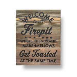 Welcome to the Fire Pit Rustic Wooden Sign in Two Sizes image 3