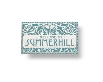 Summerhill sign Art Deco  8 x 12