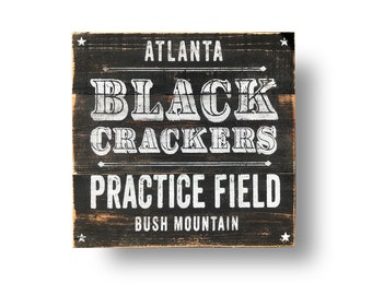 Atlanta Black Crackers baseball practice field sign  16 x 16, Retro old school sign.