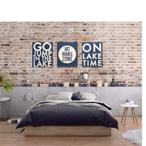 Set of Three 14 x 18.5 or 18 x 22.5 No Wake Zone, On Lake Time and Go Jump in the Lake, Rustic Lake Decor