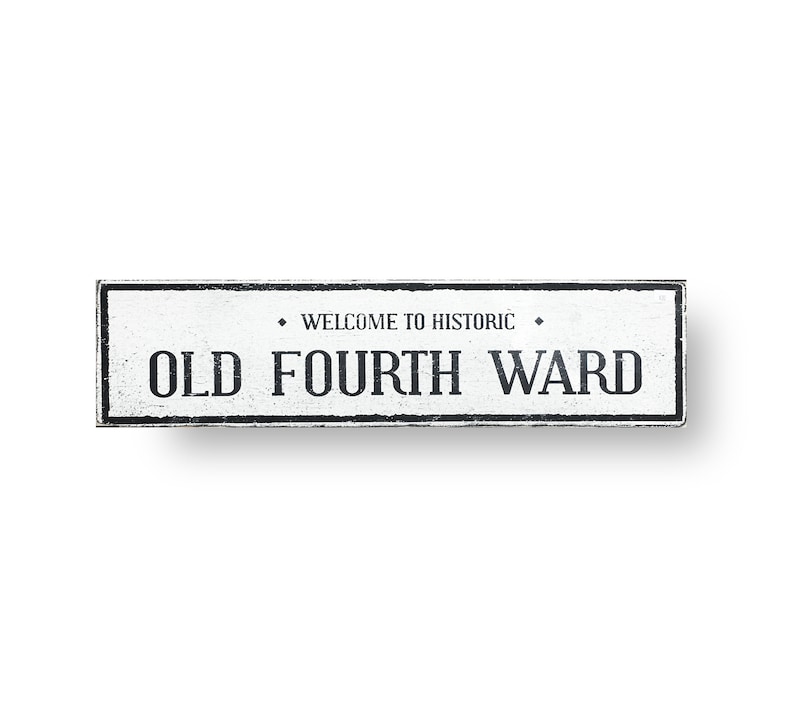 Old Fourth Ward Atlanta neighborhood Rustic Sign 7x20 image 1