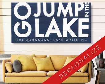 Customizable! Go Jump in the Lake sign 33 x 64 on weatherproof Cedar Planks *Ships Unassembled* Large Lake sign, indoor/outdoor
