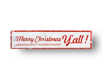 Merry Christmas Y'all Rustic wooden holiday sign 8 x 30 Christmas sign Holiday sign southern sign christmas in the south southern