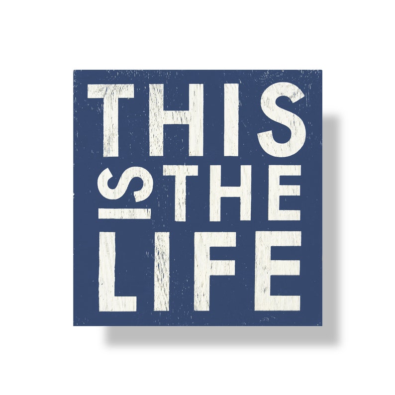 This is the Life Rustic Wood Sign 11 X 12 Beach Sign Lake Etsy