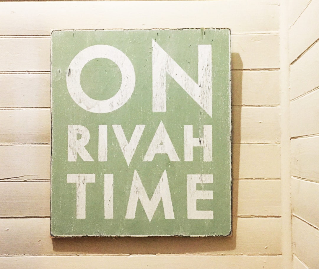 Rivah Sign on Rivah Time 18 X 21 Virginia River House Virginia Rivah