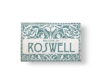 Welcome to Roswell sign Art Deco  8 x 12