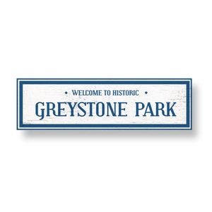 Greystone Park Atlanta neighborhood Rustic Sign 6x20