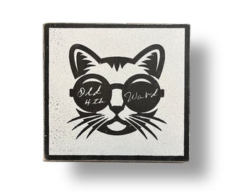 Funny Quirky Old Fourth Ward Sunglasses Cat  7 x 7 Wooden Sign
