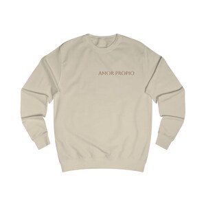 Amor Propio Unisex Sweatshirt