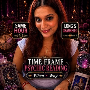 Puede incluir: Un anuncio de servicio de lectura psíquica con el texto SAME HOUR, LONG & CHANNELED y TIME FRAME PSYCHIC READING When Why. La imagen incluye un reloj, un reloj de arena, una bola de cristal y cartas del tarot con imágenes de luna y reina.
