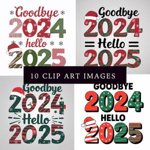 10 Żegnaj 2024, Witaj 2025 Obrazy Clip Art - Natychmiastowe Pobieranie Cyfrowe